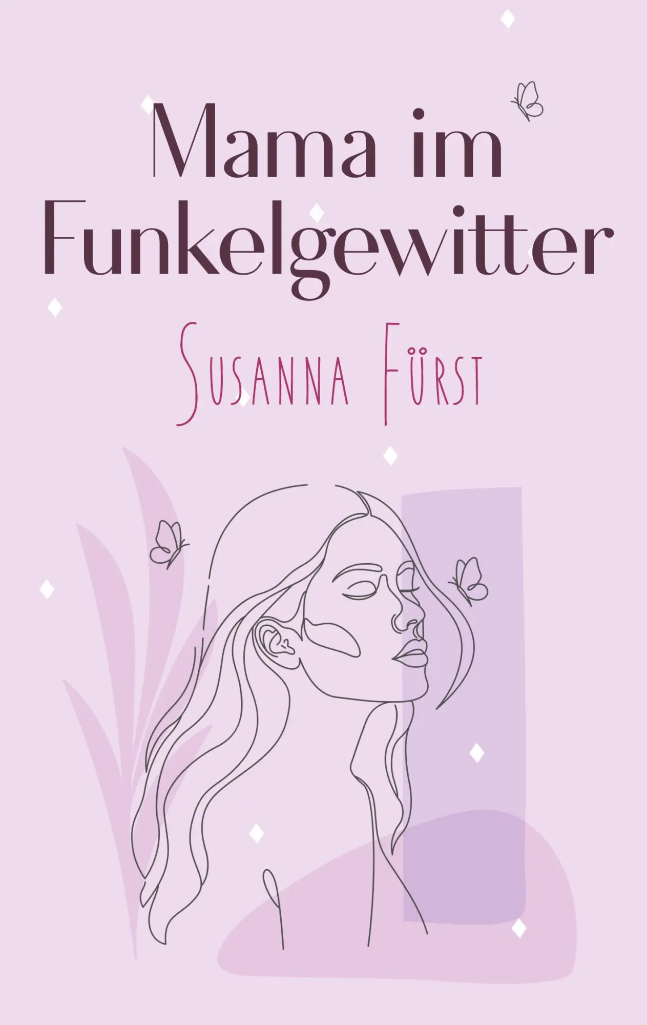 Cover: 9783695767878 | Mama im Funkelgewitter | Susanna Fürst | Taschenbuch | 172 S. | 2026