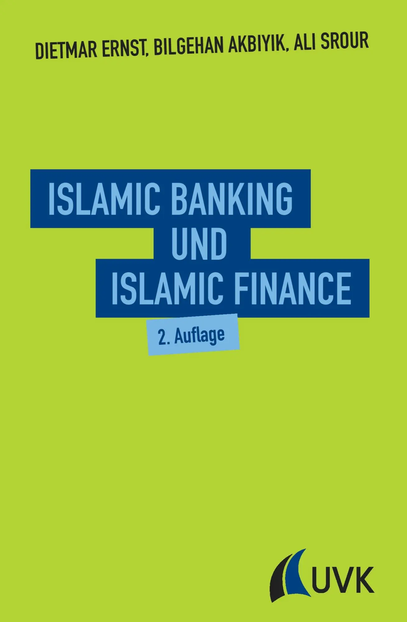 Cover: 9783867647878 | Islamic Banking und Islamic Finance | Dietmar Ernst (u. a.) | Buch Cover: 9783867647878 | Islamic Banking und Islamic Finance | Dietmar Ernst (u. a.) | Buch