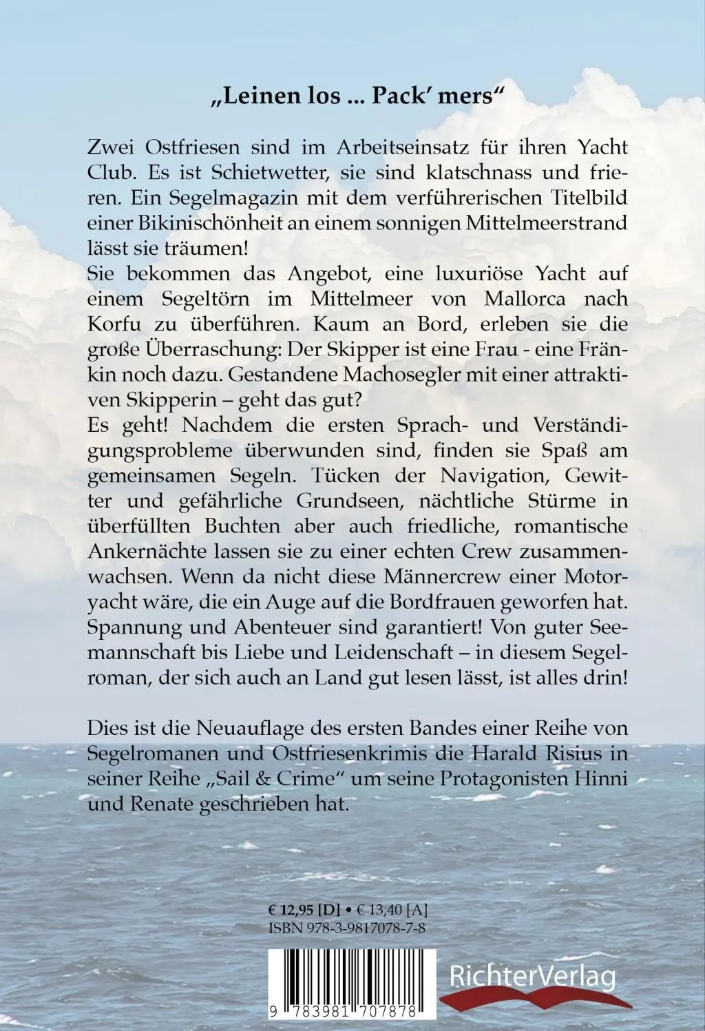 Bild: 9783981707878 | Leinen los - Pack' mers | Ein Segelroman | Harald H. Risius | Buch