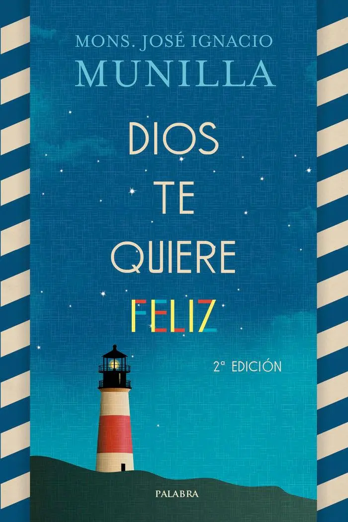 Cover: 9788490617878 | Dios te quiere feliz | José Ignacio Munilla Aguirre | Taschenbuch