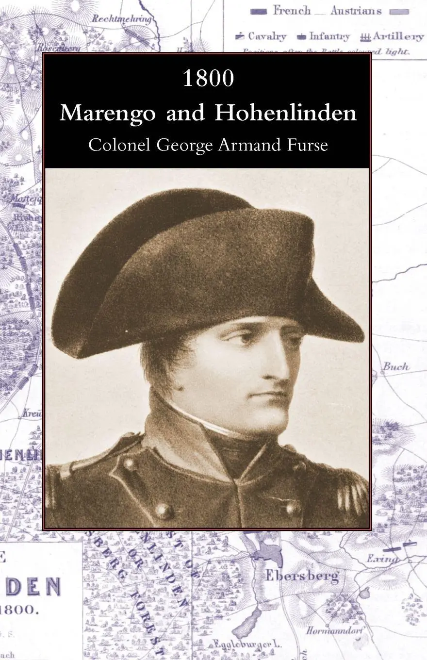 Cover: 9781845747978 | 1800 Marengo and Hohenlinden | Colonel George Armand Furse | Buch