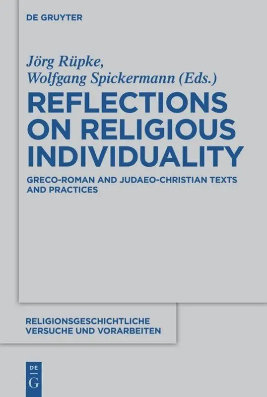 Cover: 9783110487978 | Reflections on Religious Individuality | Wolfgang Spickermann (u. a.)