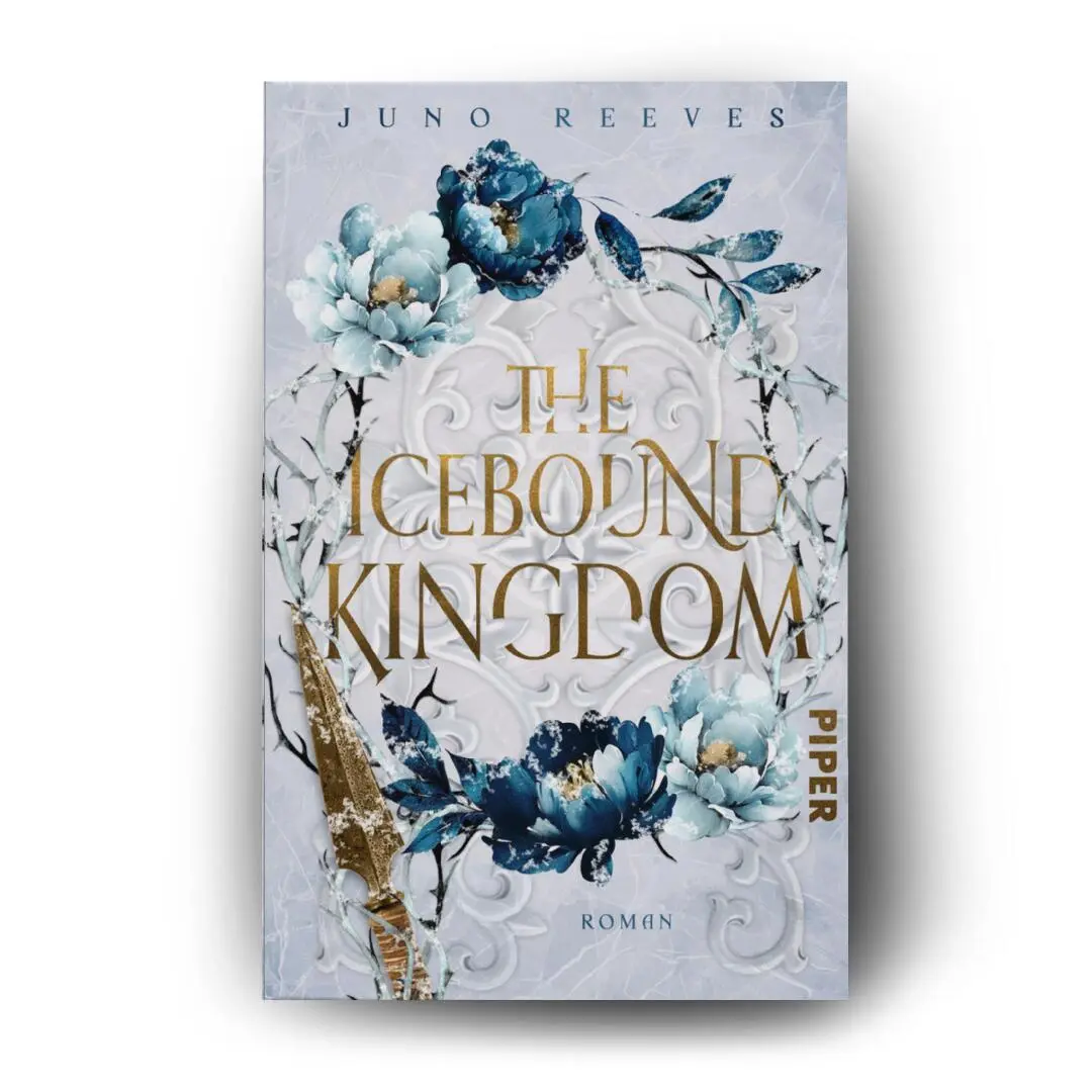 Bild: 9783492707978 | The Icebound Kingdom | Juno Reeves | Taschenbuch | 320 S. | Deutsch