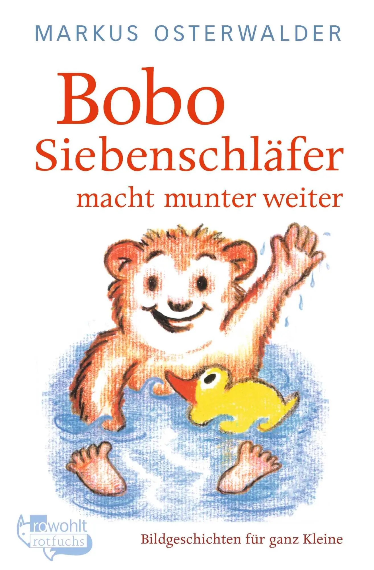 Cover: 9783733507978 | Bobo Siebenschläfer macht munter weiter | Markus Osterwalder | Buch