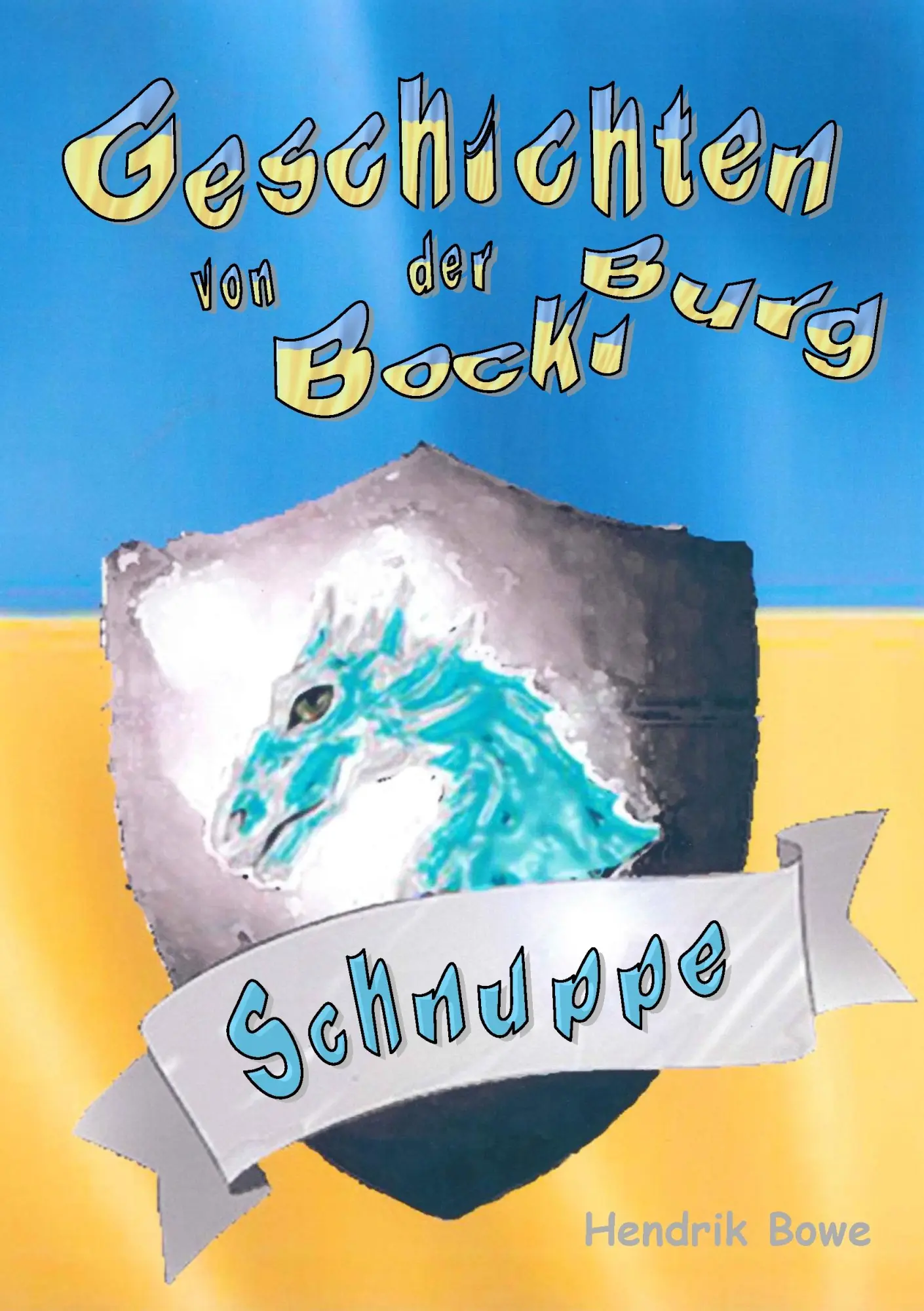 Cover: 9783739237978 | Geschichten von der Bockiburg | Schnuppe | Hendrik Bowe | Taschenbuch