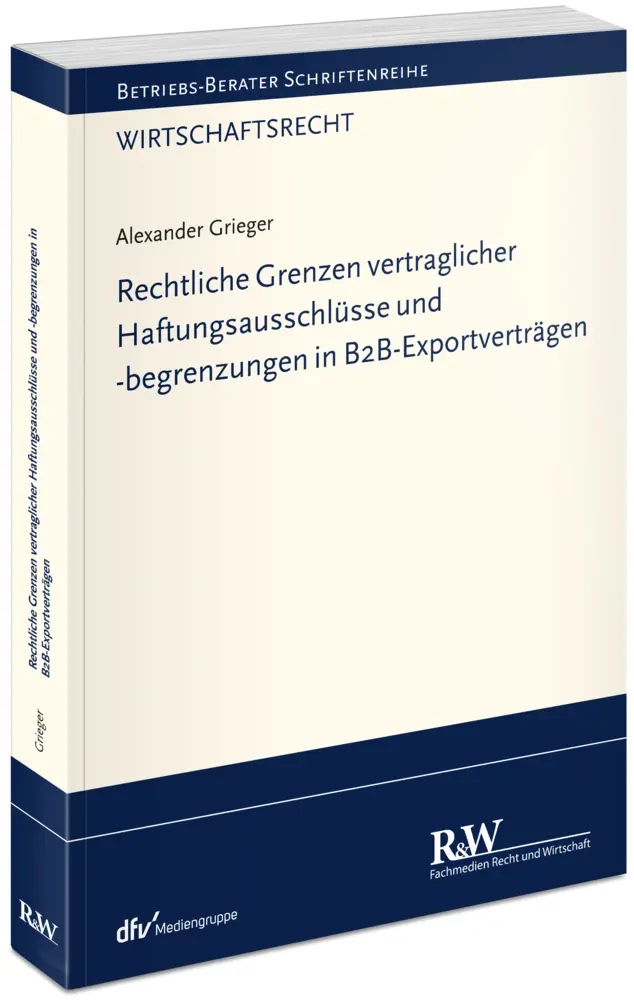 Cover: 9783800517978 | Rechtliche Grenzen vertraglicher Haftungsausschlüsse und...