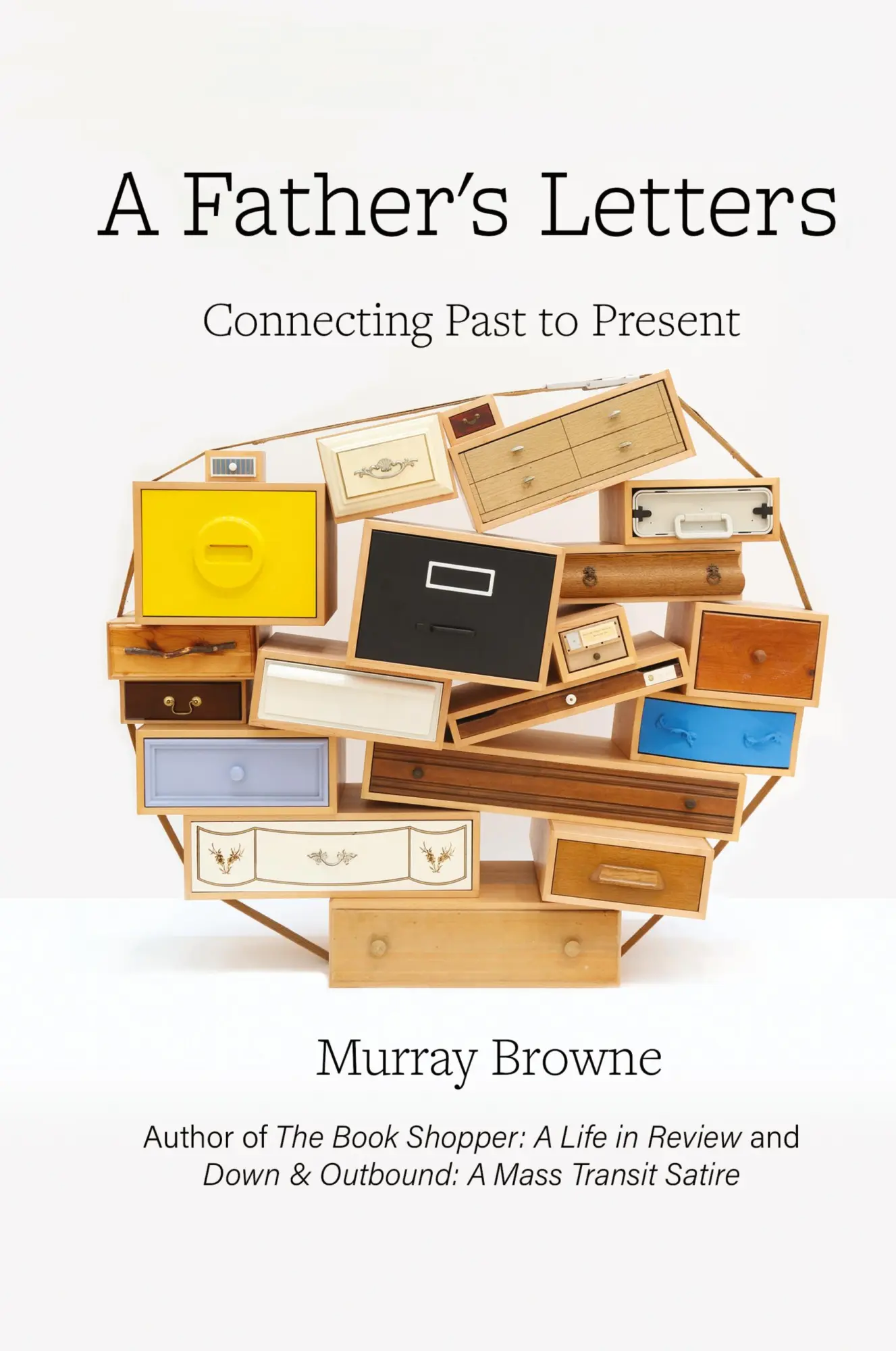 Cover: 9798218127978 | A Father's Letters | Connecting Past to Present | Murray Browne | Buch
