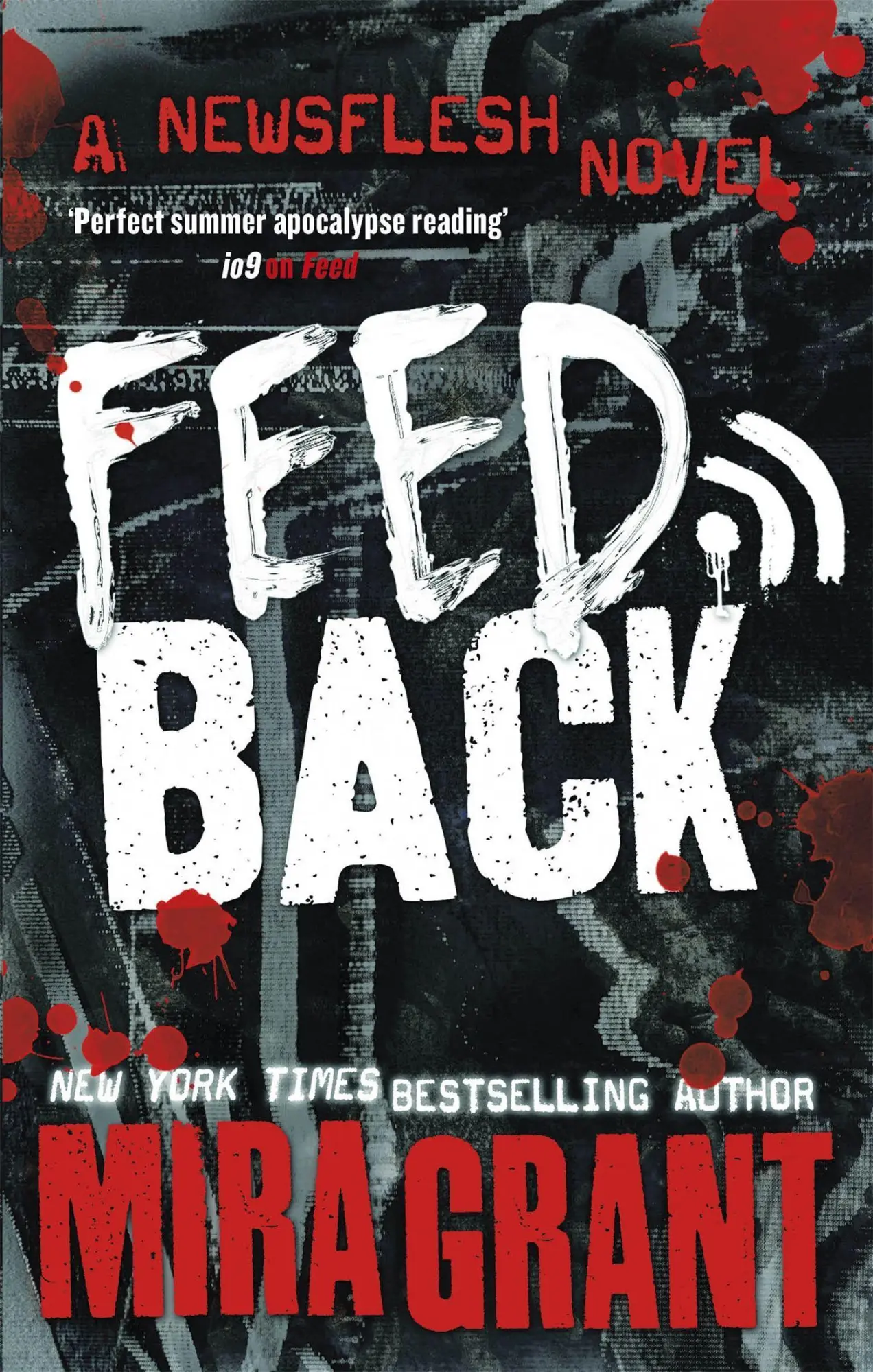 Cover: 9780356508078 | Feedback | Mira Grant | Taschenbuch | Kartoniert / Broschiert | 2016