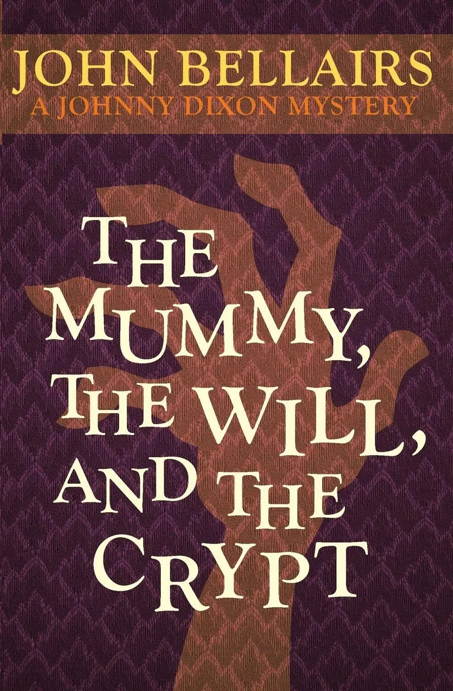 Cover: 9781497608078 | The Mummy, the Will, and the Crypt | John Bellairs | Taschenbuch