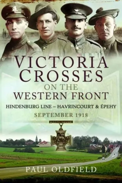 Cover: 9781526788078 | Victoria Crosses on the Western Front - Battles of the Hindenburg...