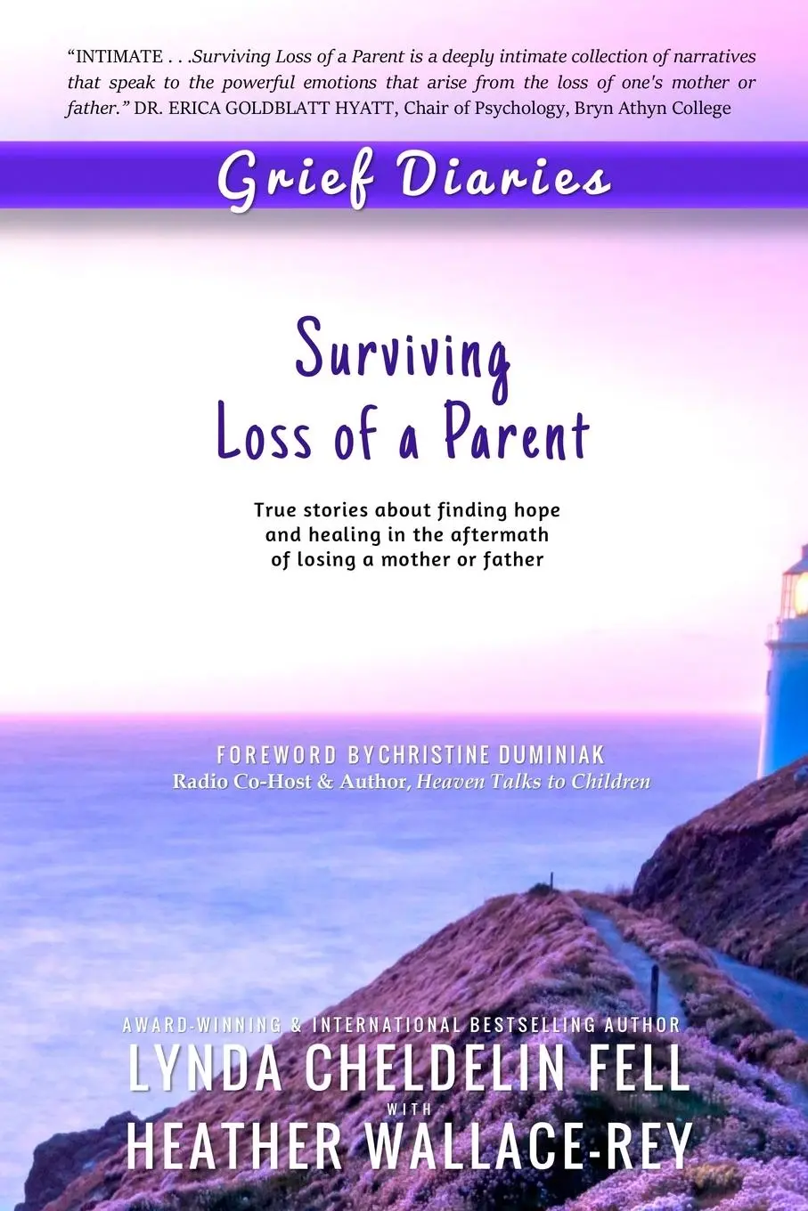 Cover: 9781944328078 | Grief Diaries | Surviving Loss of a Parent | Fell (u. a.) | Buch
