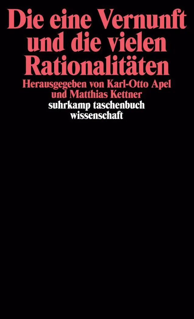 Cover: 9783518288078 | Die eine Vernunft und die vielen Rationalitäten | Apel (u. a.) | Buch