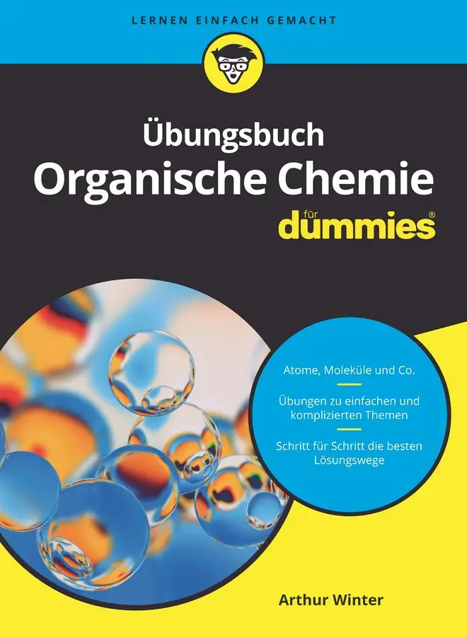 Cover: 9783527718078 | Übungsbuch Organische Chemie für Dummies | Arthur Winter | Taschenbuch Cover: 9783527718078 | Übungsbuch Organische Chemie für Dummies | Arthur Winter | Taschenbuch