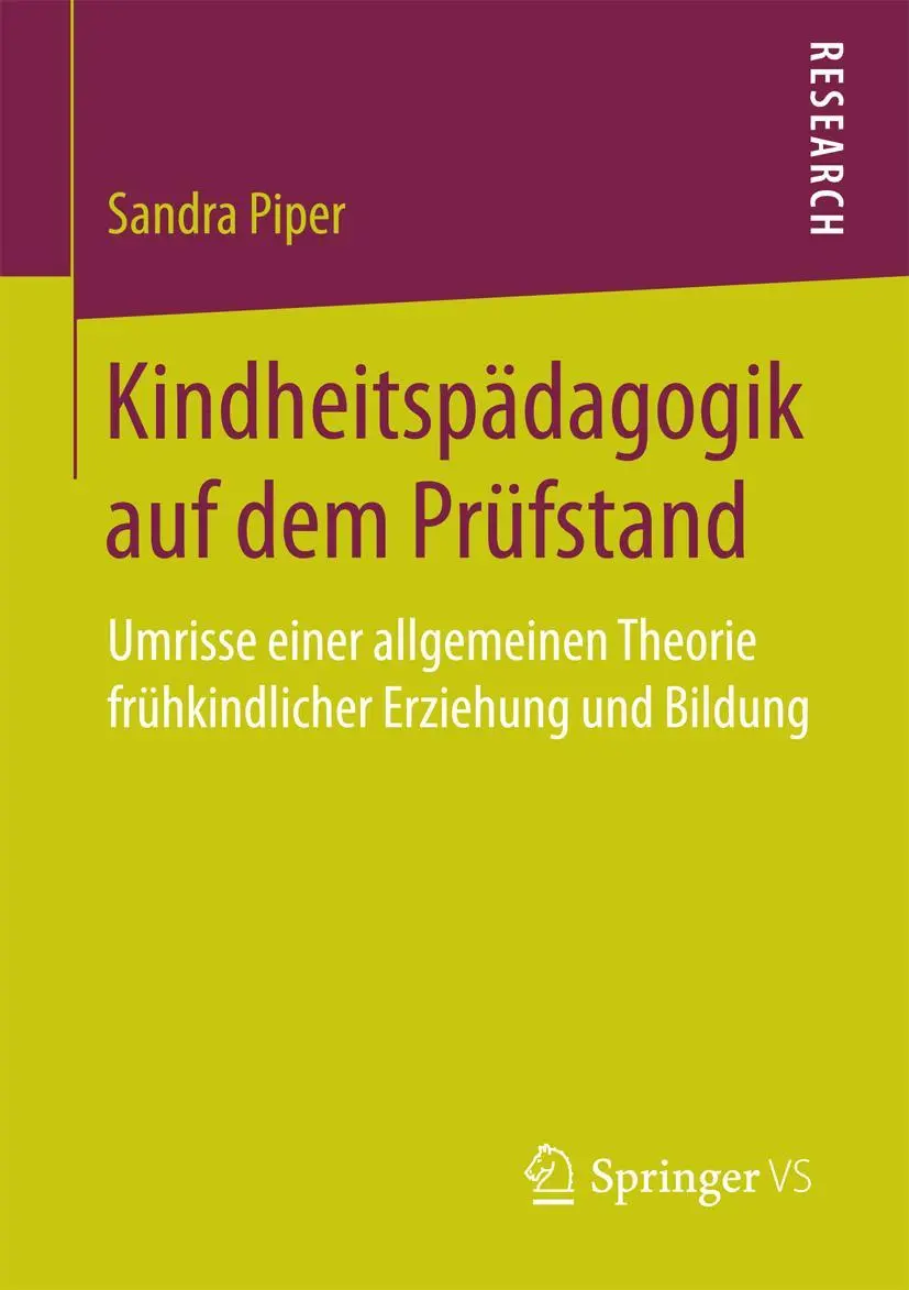 Cover: 9783658188078 | Kindheitspädagogik auf dem Prüfstand | Sandra Piper | Taschenbuch | ix