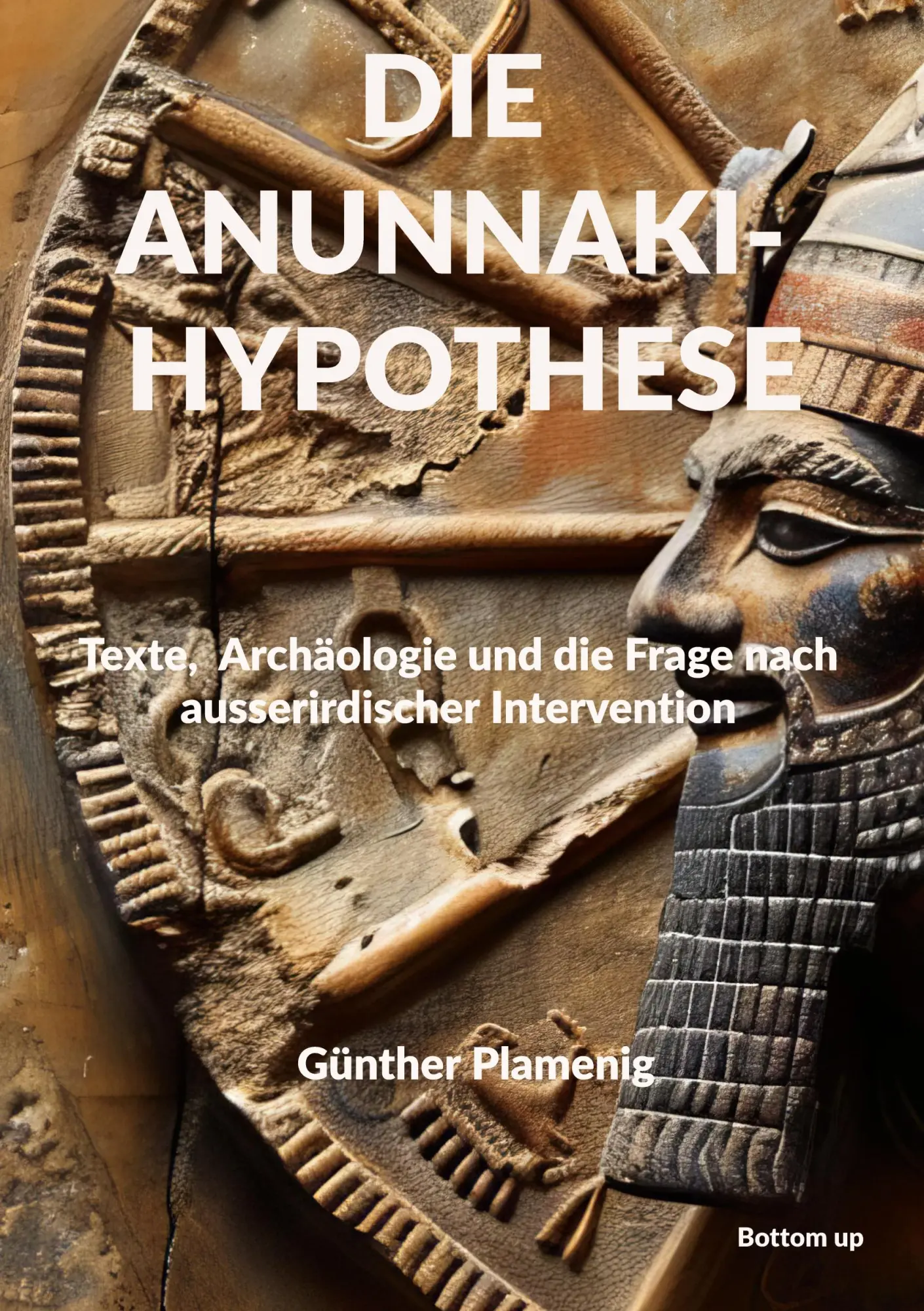 Cover: 9783907808078 | Die Anunnaki-Hypothese | Günther Plamenig | Taschenbuch | 300 S.