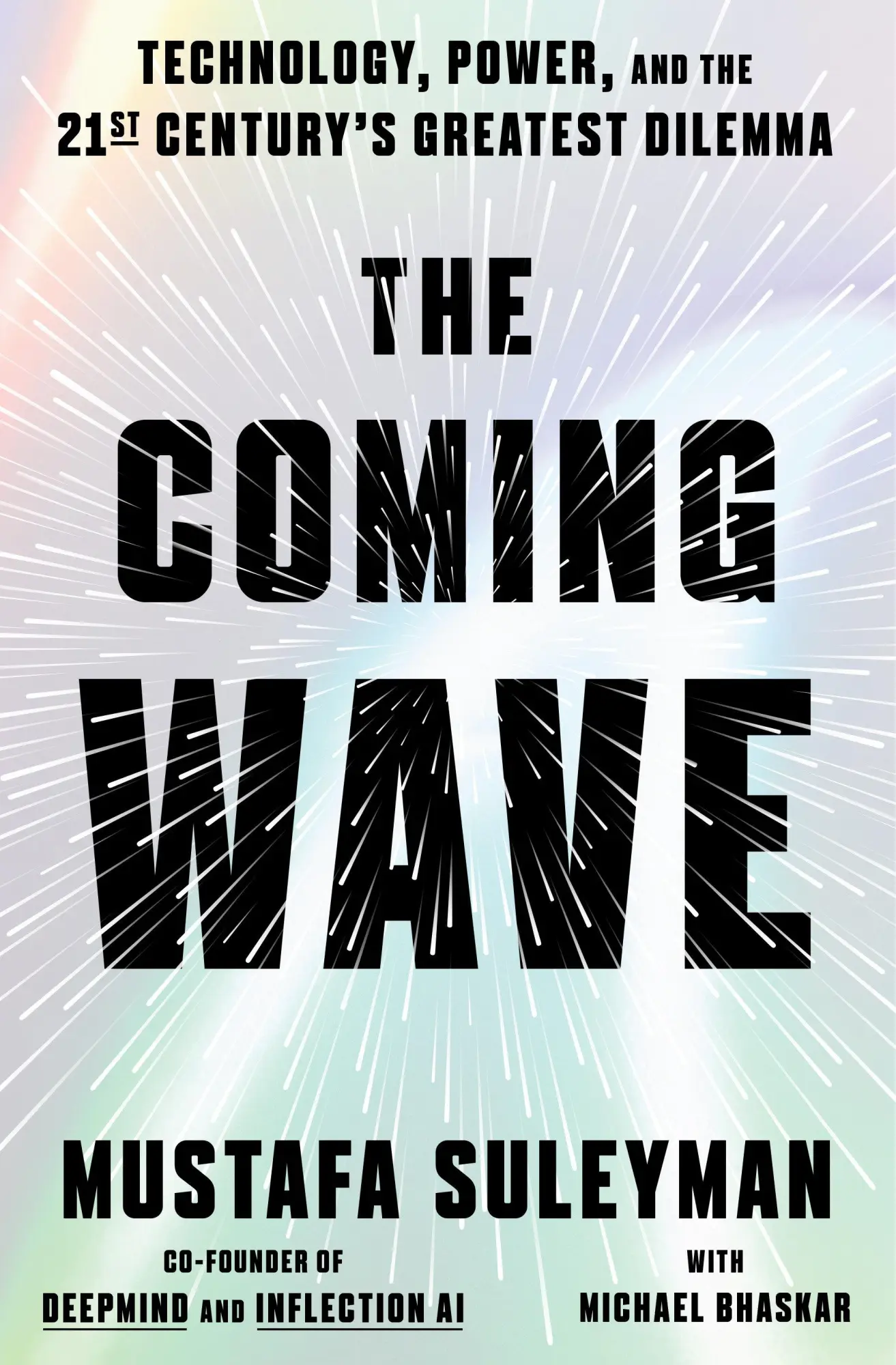 Cover: 9780593728178 | The Coming Wave | Mustafa Suleyman | Taschenbuch | VIII | Englisch Cover: 9780593728178 | The Coming Wave | Mustafa Suleyman | Taschenbuch | VIII | Englisch