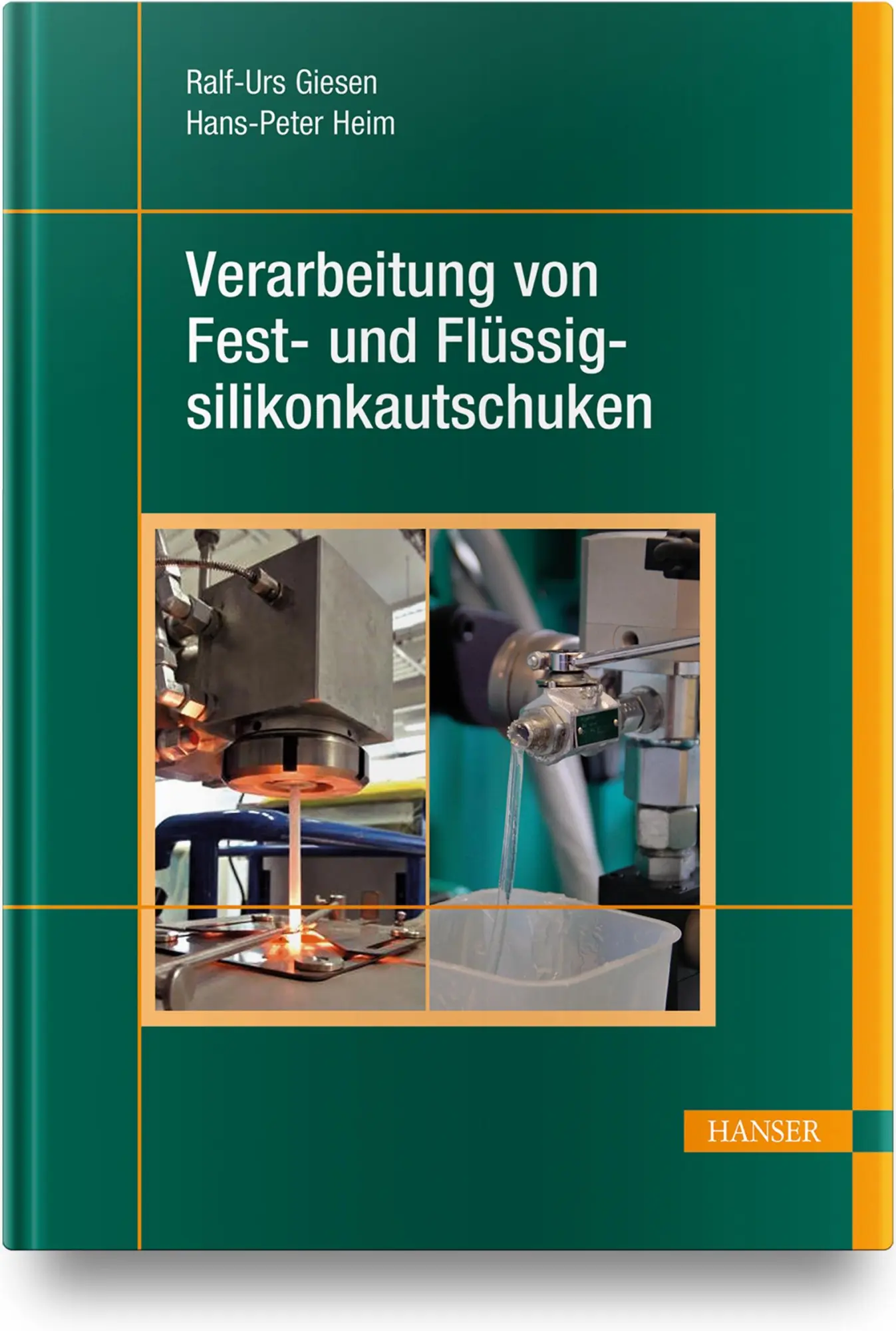 Cover: 9783446458178 | Verarbeitung von Fest- und Flüssigsilikonkautschuken | Giesen (u. a.)