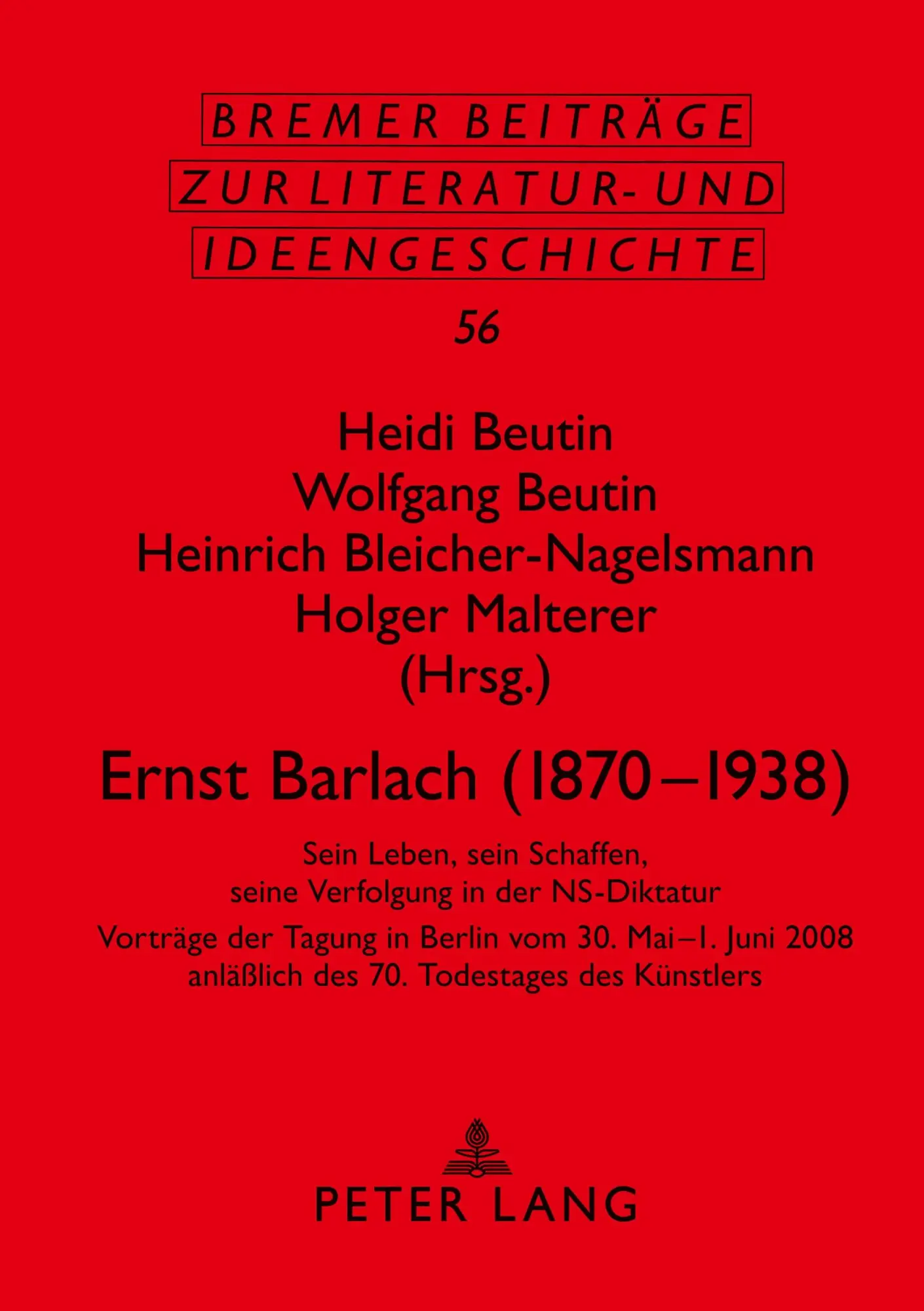 Cover: 9783631588178 | Ernst Barlach (1870-1938) | Heidi Beutin (u. a.) | Taschenbuch | 2009