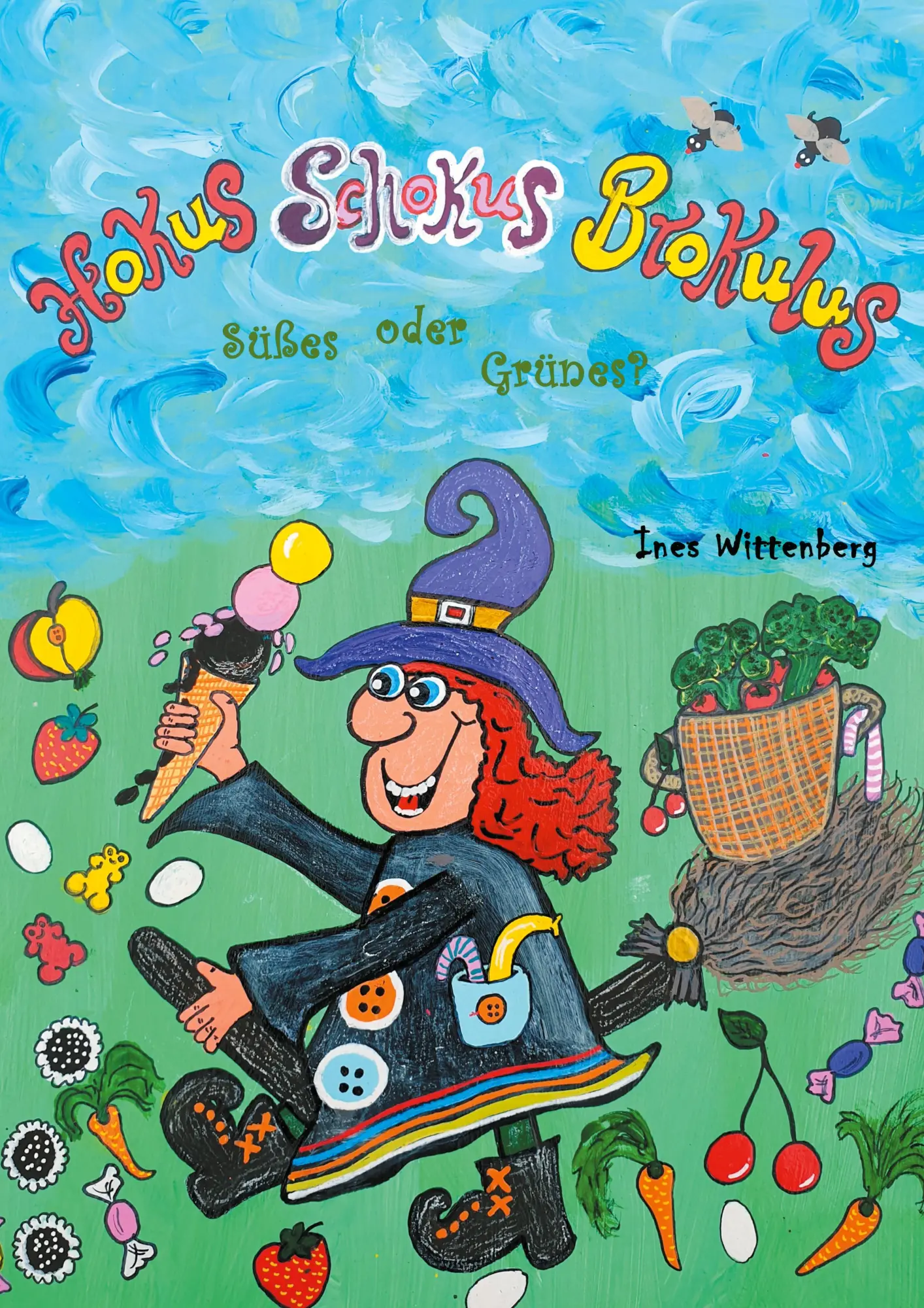 Cover: 9783751998178 | Hokus Schokus Brokulus | Süßes oder Grünes | Ines Wittenberg | Buch