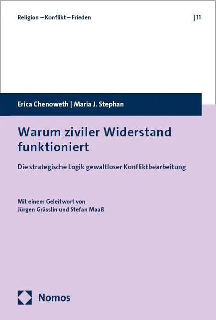 Cover: 9783756018178 | Warum ziviler Widerstand funktioniert | Erica Chenoweth (u. a.) | Buch Cover: 9783756018178 | Warum ziviler Widerstand funktioniert | Erica Chenoweth (u. a.) | Buch