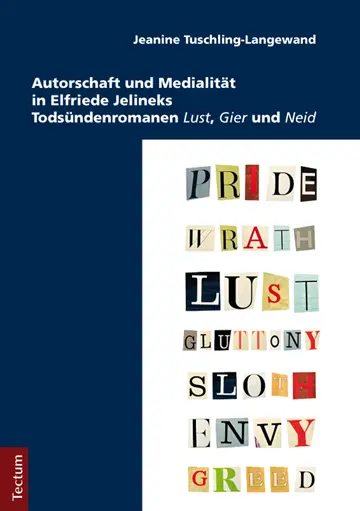 Cover: 9783828838178 | Autorschaft und Medialität in Elfriede Jelineks Todsündenromanen...