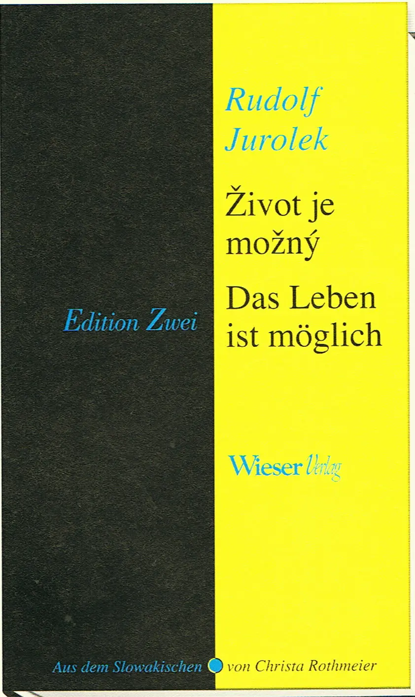 Cover: 9783851298178 | Das Leben ist möglich | Gedichte - Edition Zwei, dt/slowak | Jurolek