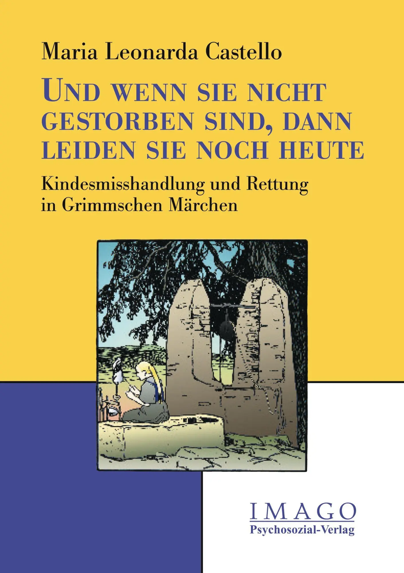 Cover: 9783898068178 | Und wenn sie nicht gestorben sind, dann leiden sie noch heute | Buch