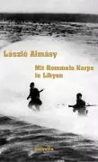 Cover: 9783936298178 | Mit Rommels Korps in Libyen | László Almásy | Taschenbuch | 128 S.