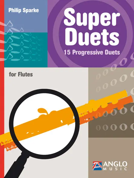 Cover: 9789043138178 | Super Duets - 2 Flutes | 15 Progressive Duets for Flutes | Sparke