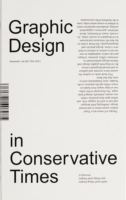 Cover: 9789493148178 | Design in Conservative Times | Joanette van der Veer | Taschenbuch