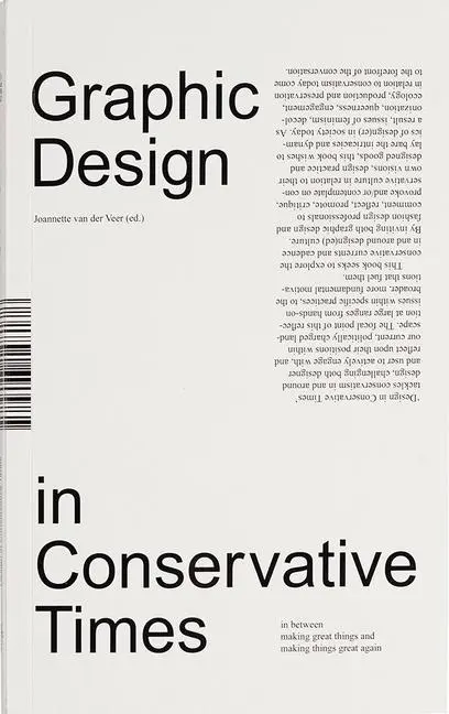 Cover: 9789493148178 | Design in Conservative Times | Joanette van der Veer | Taschenbuch