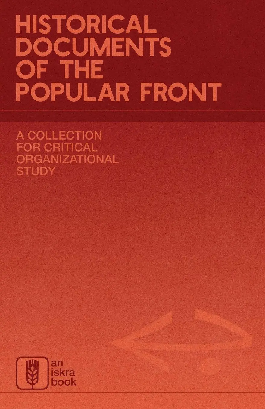 Cover: 9798869398178 | Historical Documents of the Popular Front | Iskra Books | Taschenbuch