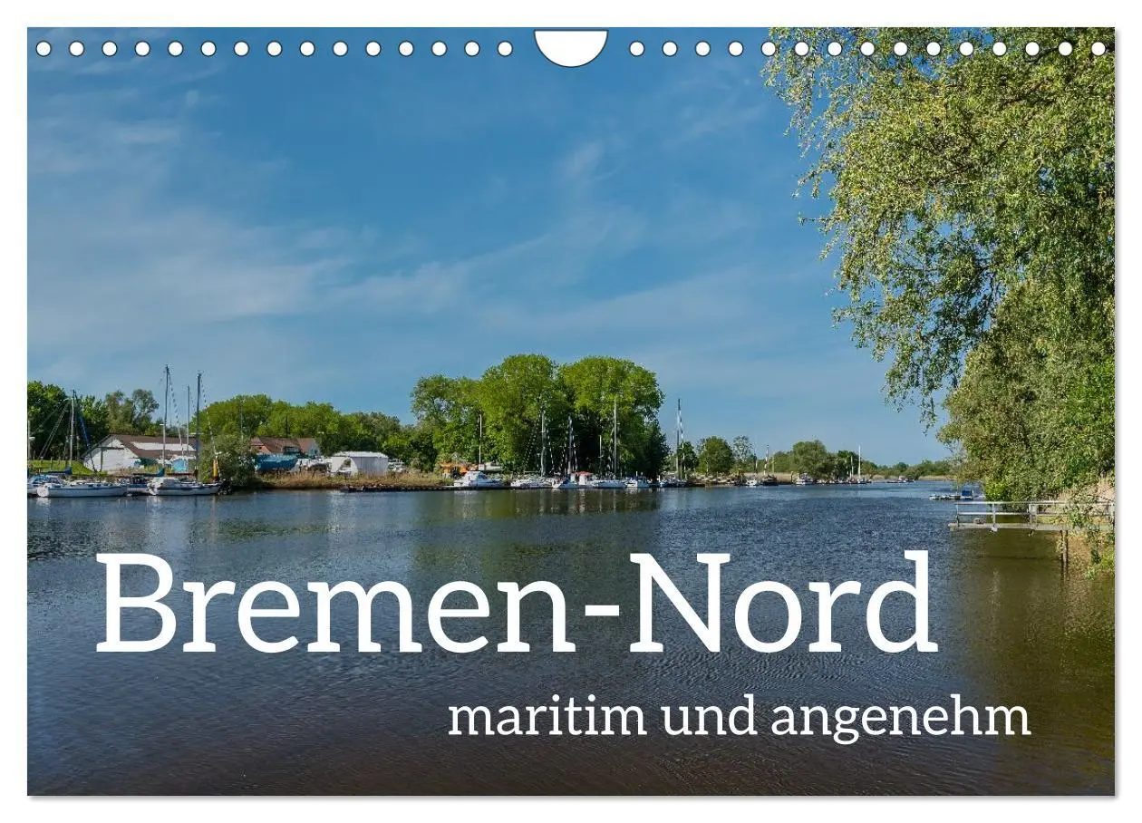Cover: 9783457648278 | Bremen-Nord - maritim und angenehm (Wandkalender 2026 DIN A4 quer),...