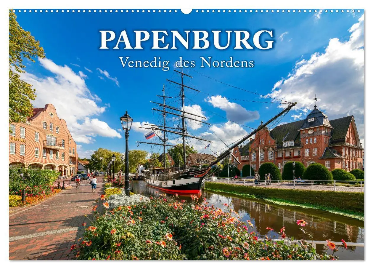Cover: 9783457888278 | Papenburg - Venedig des Nordens (Wandkalender 2026 DIN A2 quer),...