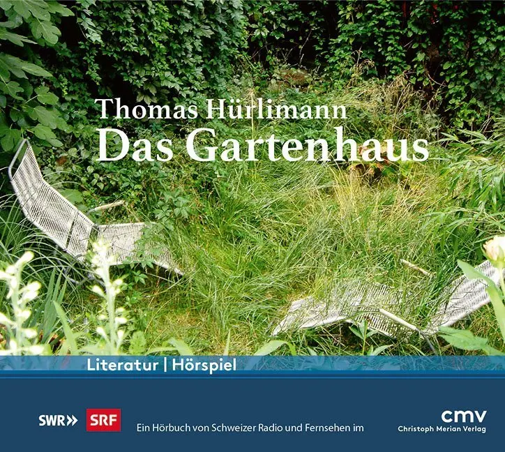 Cover: 9783856168278 | Das Gartenhaus, Audio-CD | Thomas Hürlimann | Audio-CD | 60 Min.