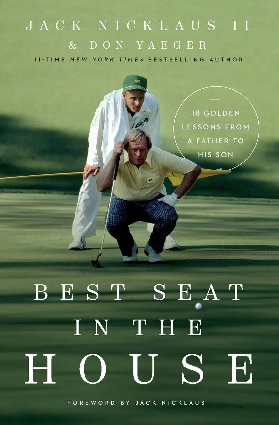 Cover: 9780785248378 | Best Seat in the House | 18 Golden Lessons from a Father to His Son