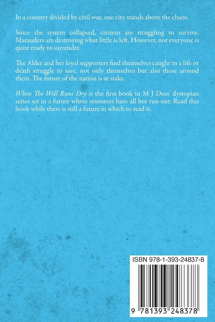 Rückseite: 9781393248378 | When the Well Runs Dry | M J Dees | Taschenbuch | Englisch | 2020