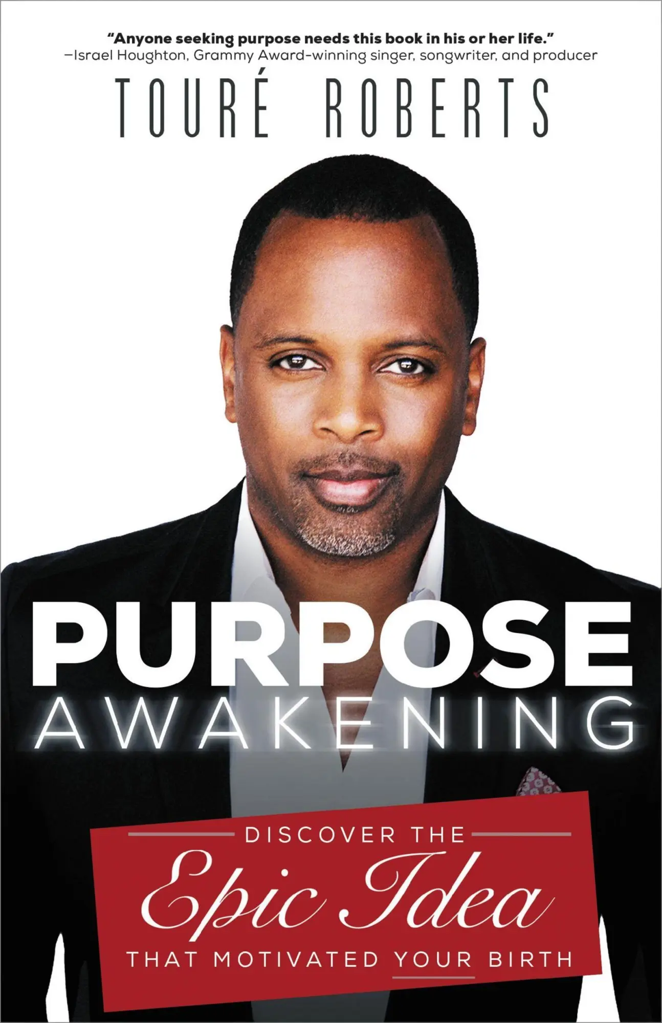 Cover: 9781455548378 | Purpose Awakening | Discover the Epic Idea That Motivated Your Birth