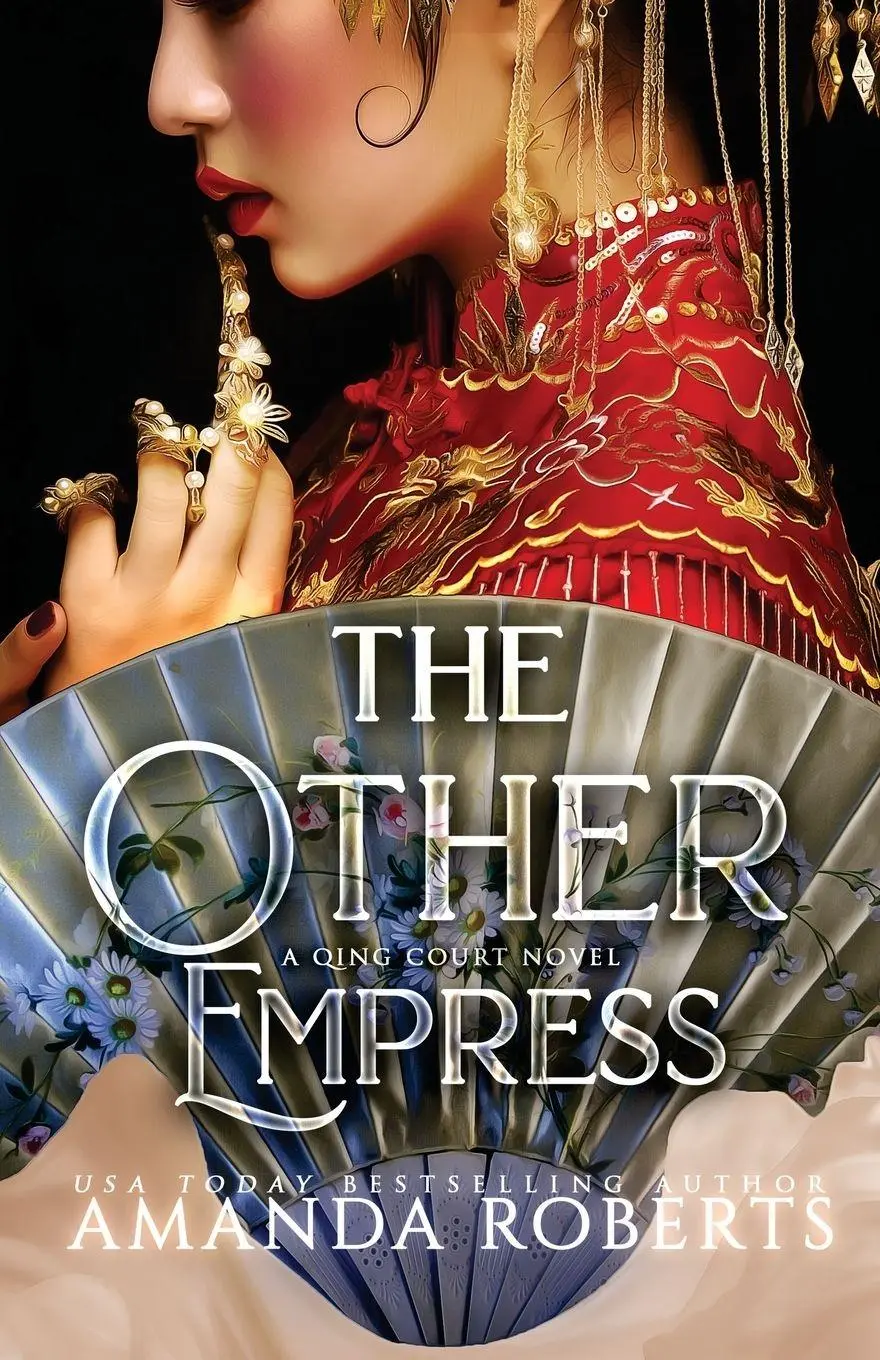 Cover: 9781732438378 | The Other Empress | A Novel | Amanda Roberts | Taschenbuch | Englisch
