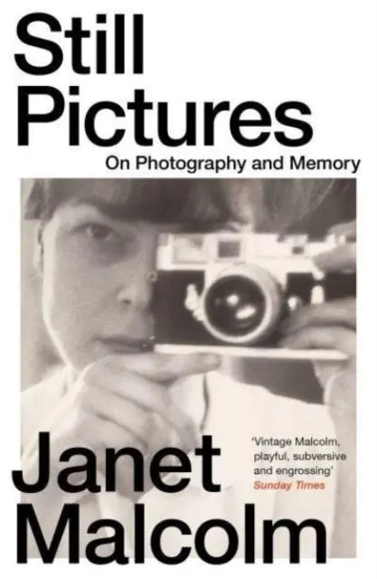 Cover: 9781783788378 | Still Pictures | On Photography and Memory | Janet Malcolm | Buch