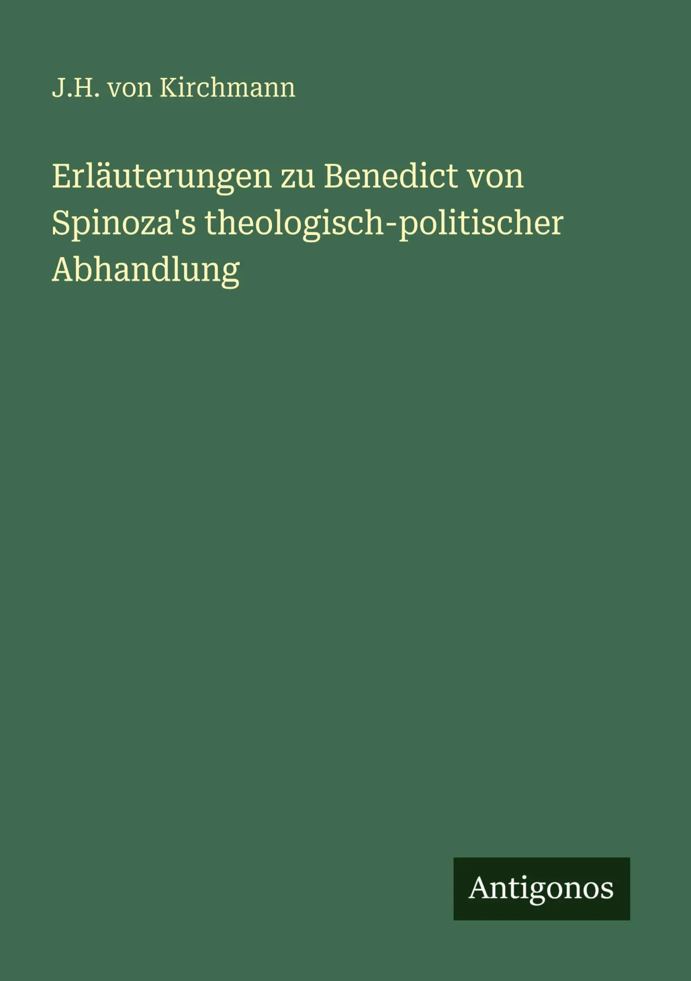 Cover: 9783386428378 | Erläuterungen zu Benedict von Spinoza's theologisch-politischer...