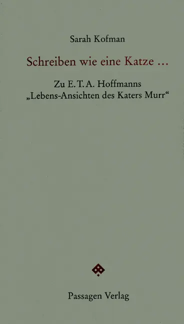 Cover: 9783851658378 | Schreiben wie eine Katze... | Sarah Kofman | Taschenbuch | 2008
