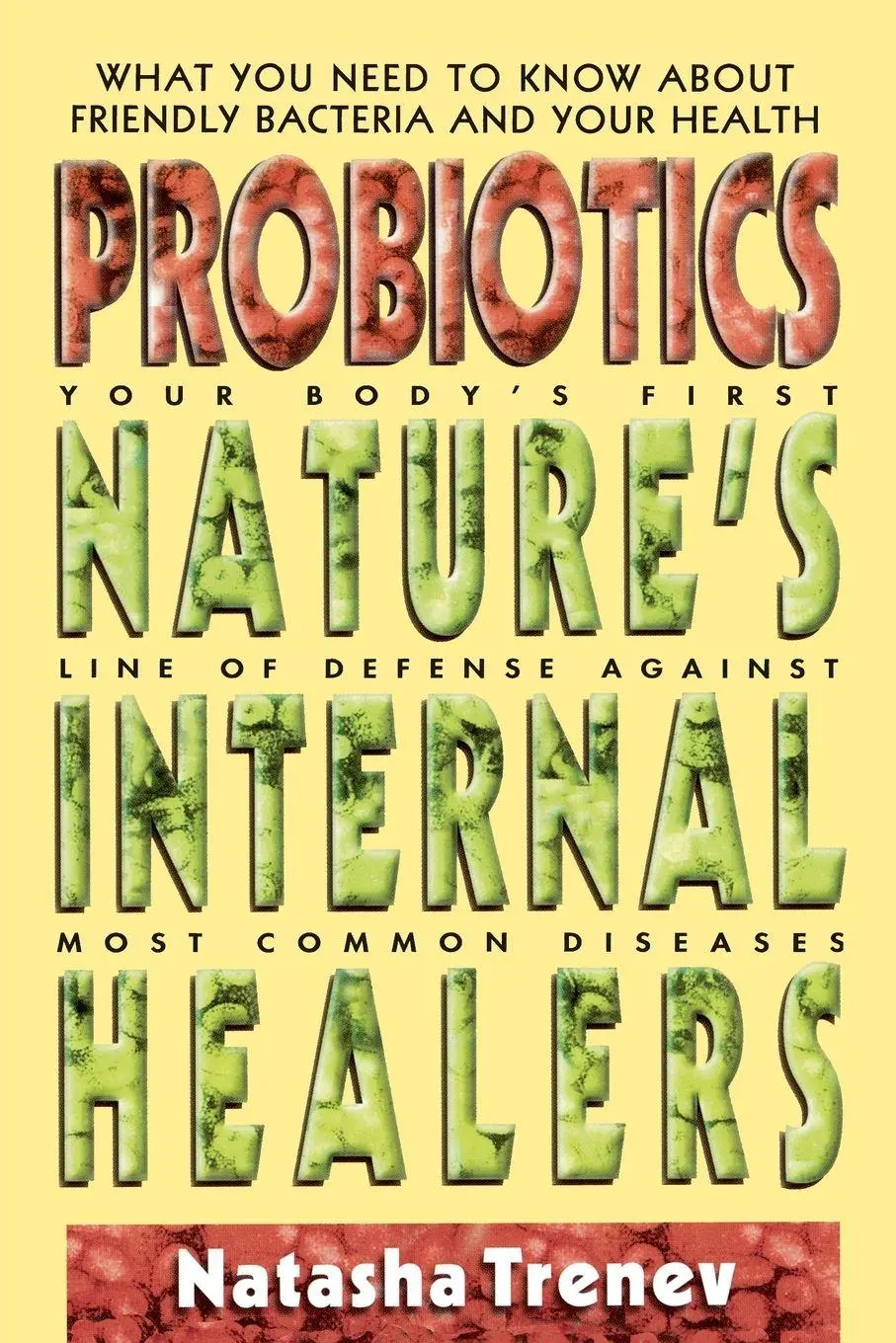 Cover: 9780895298478 | Probiotics | Nature's Internal Healers | Natasha Trenev | Taschenbuch