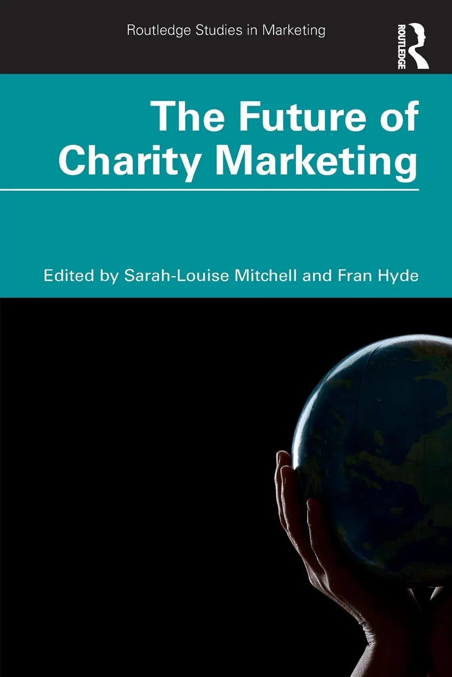 Cover: 9781032498478 | The Future of Charity Marketing | Fran Hyde (u. a.) | Taschenbuch