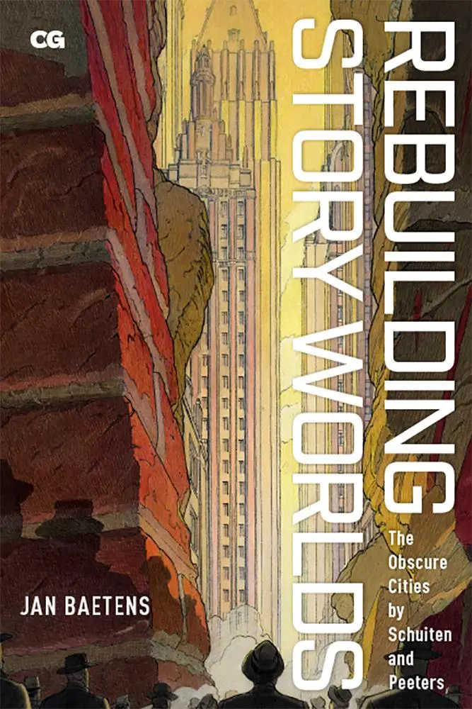 Cover: 9781978808478 | Rebuilding Story Worlds | The Obscure Cities by Schuiten and Peeters