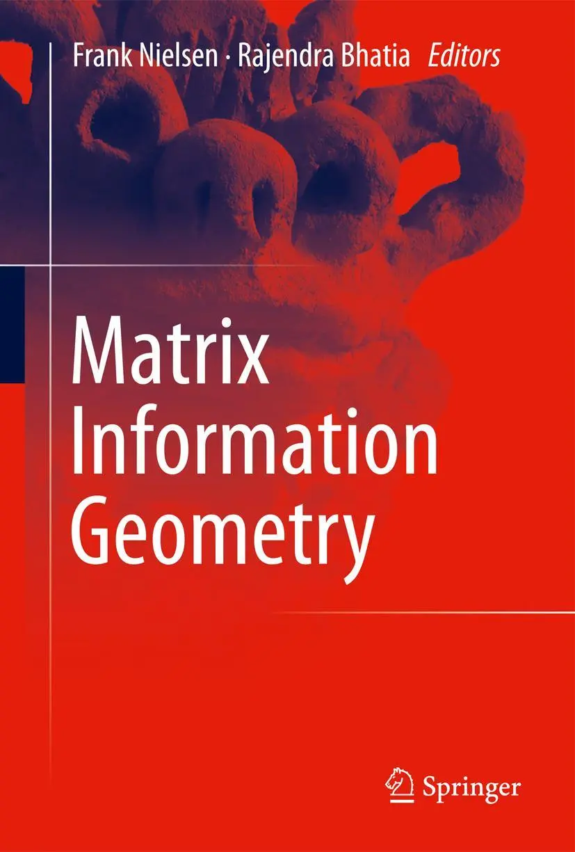 Cover: 9783642448478 | Matrix Information Geometry | Rajendra Bhatia (u. a.) | Taschenbuch