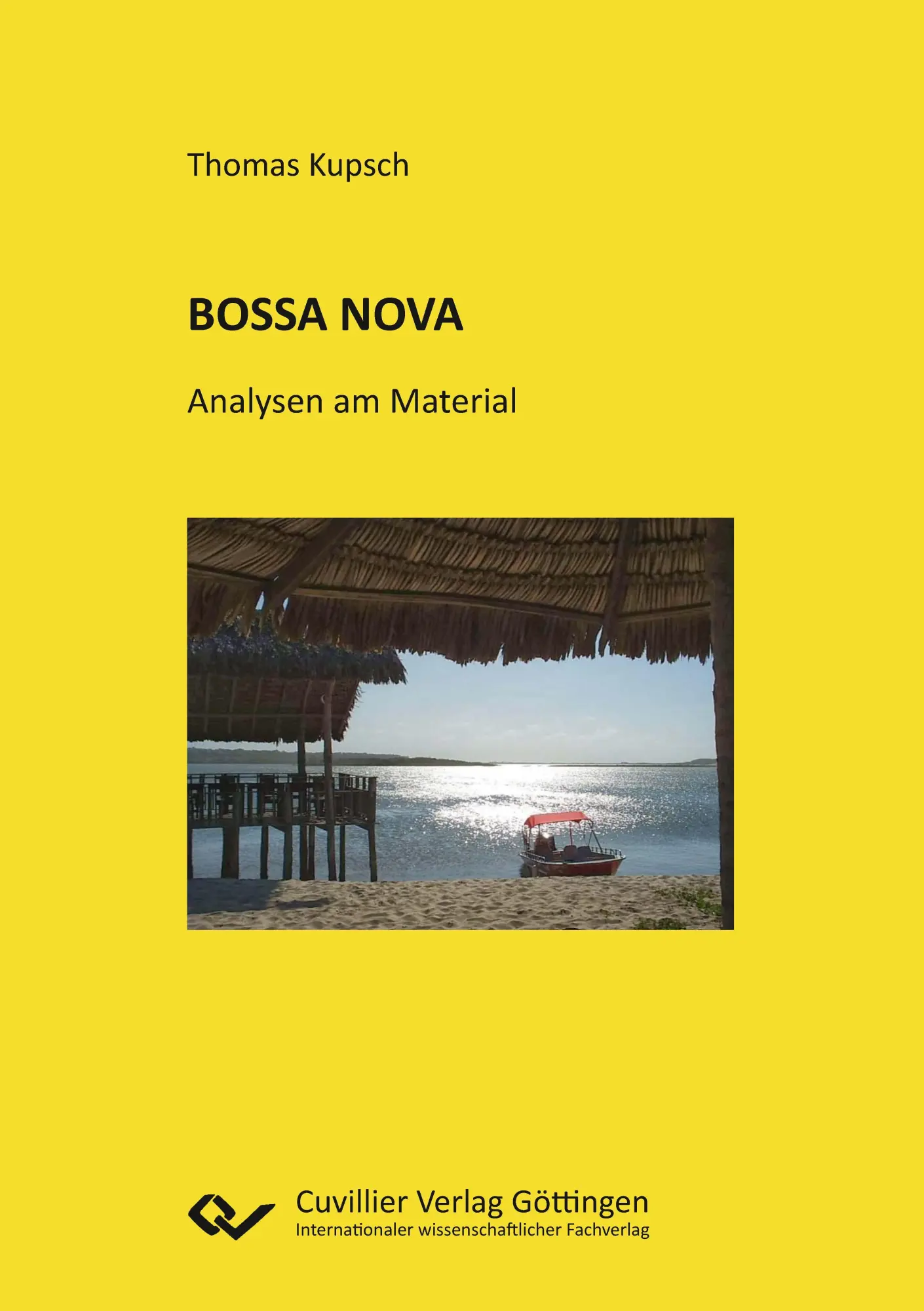 Cover: 9783689528478 | BOSSA NOVA. Analysen am Material | Thomas Kupsch | Taschenbuch | 2025