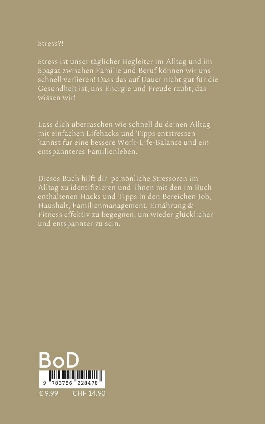 Rückseite: 9783756228478 | Stress?! Der tut nix für dich! | Lifehacks gegen Stress für Eltern