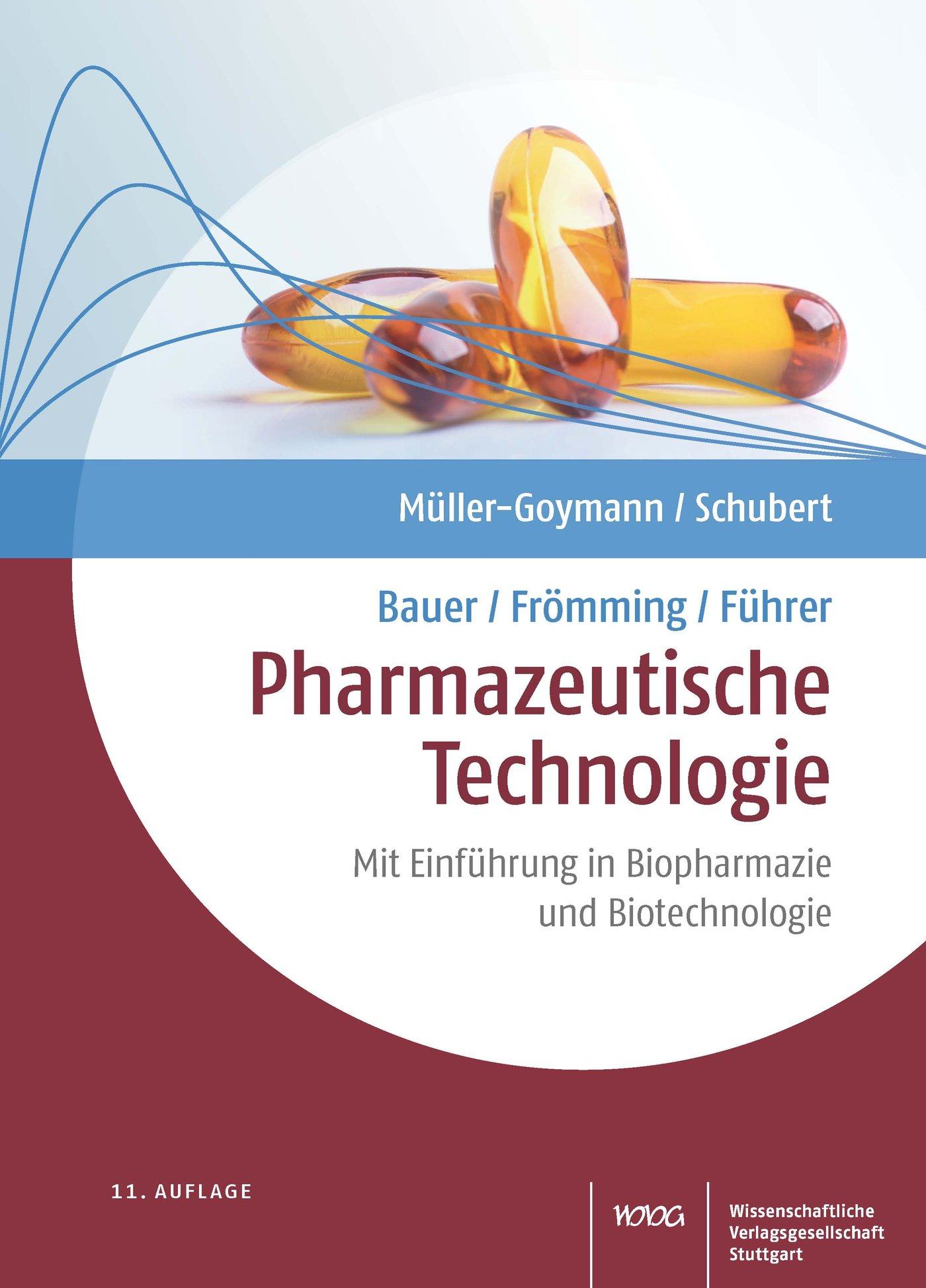 Cover: 9783804738478 | Bauer/Frömming/Führer Pharmazeutische Technologie | Buch | XVI | 2022