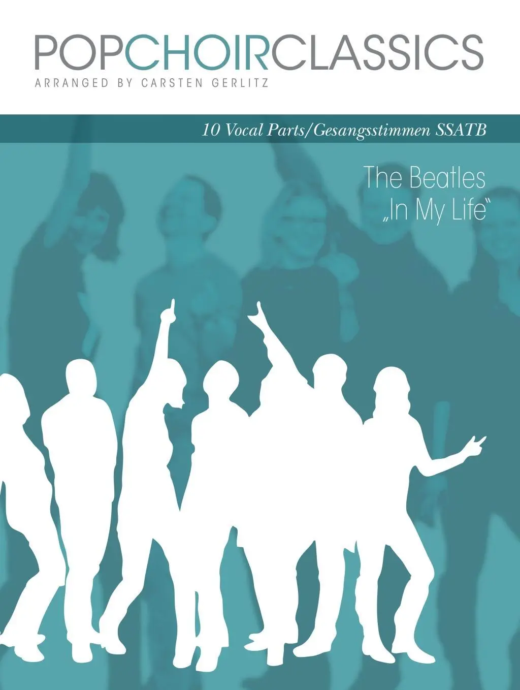 Cover: 9783865438478 | POPCHOIRCLASSICS Beatles - In My Life | The Beatles | Broschüre | 2015